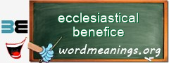 WordMeaning blackboard for ecclesiastical benefice